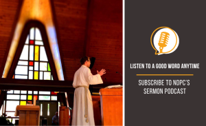 Subscribe to the NDPC Sermon Podcast